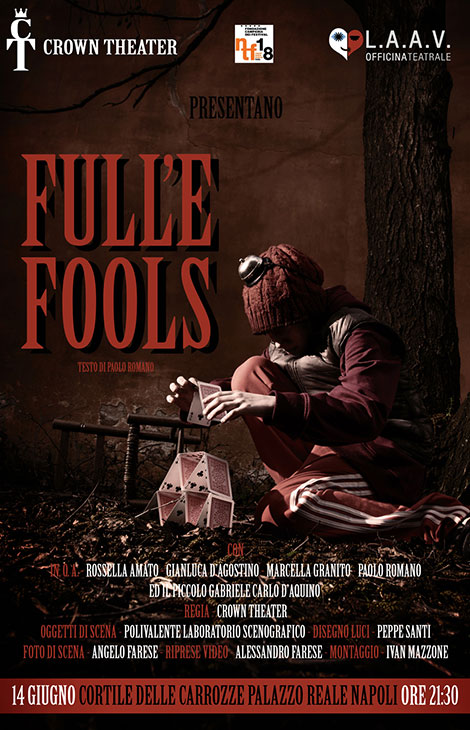 Full ‘e Fools al Napoli Teatro Festival Italia 2018