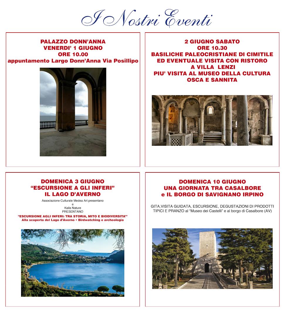 Il weekend di Medea Art:  Palazzo Donn’Anna, le Basiliche Paleocristiane di Cimitile e il Lago d’Averno