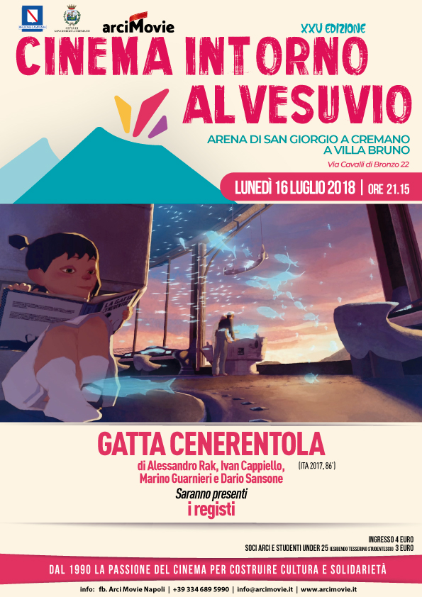 "GATTA CENERENTOLA” FA TAPPA A “CINEMA INTORNO AL VESUVIO” DI ARCI MOVIE