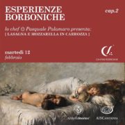 L’Amore (e la cucina) al tempo dei Borbone