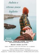 “ANDATA E RITORNO SENZA BIGLIETTO” L’ESORDIO LETTERARIO DI ANTONIO DE GENNARO