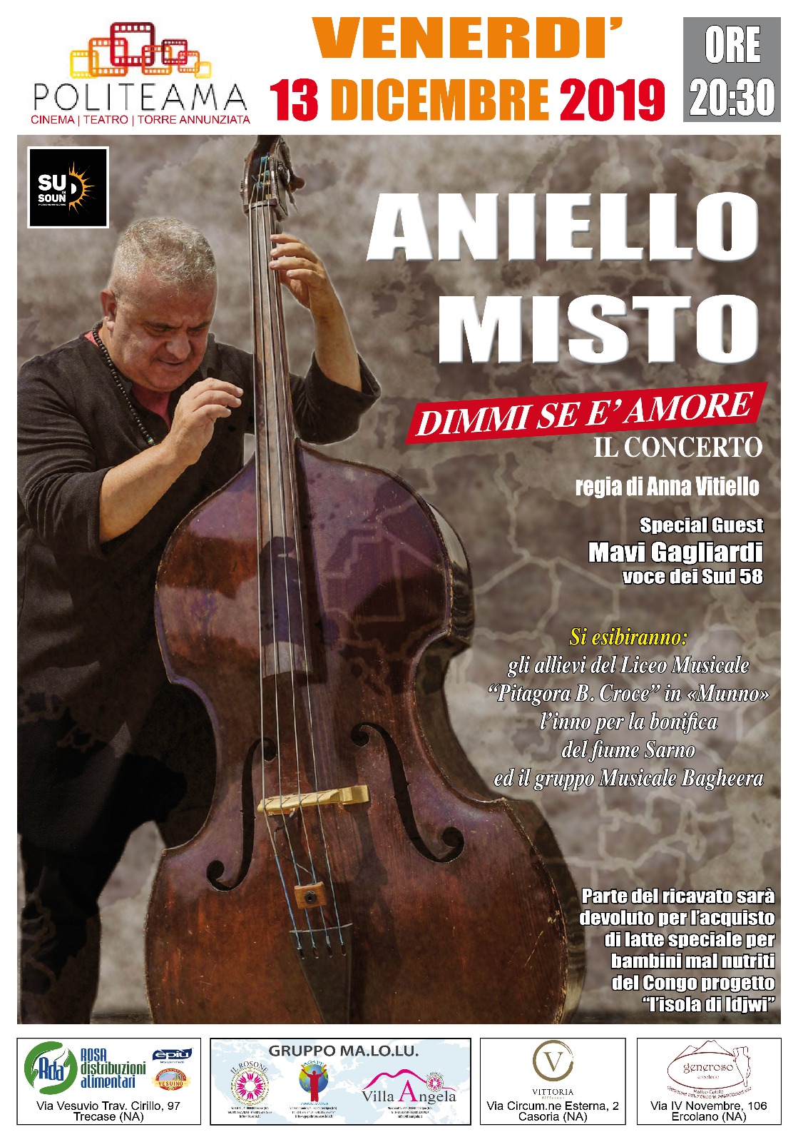 Aniello Misto al Teatro Politeama di Torre Annunziata in "Dimmi s'è amore - Il concerto"