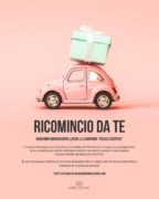 "RICOMINCIO DA TE": IL REGALO SOSPESO