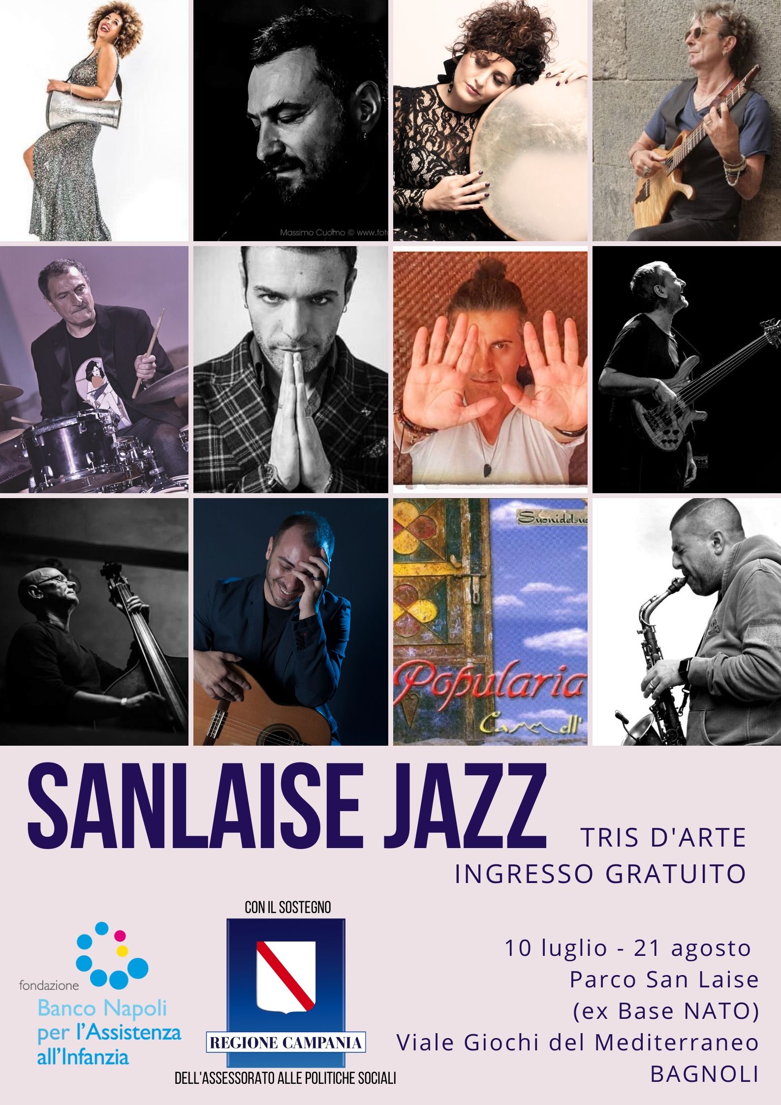 San Laise Jazz (ex base Nato) dal 10 luglio al 21 agosto