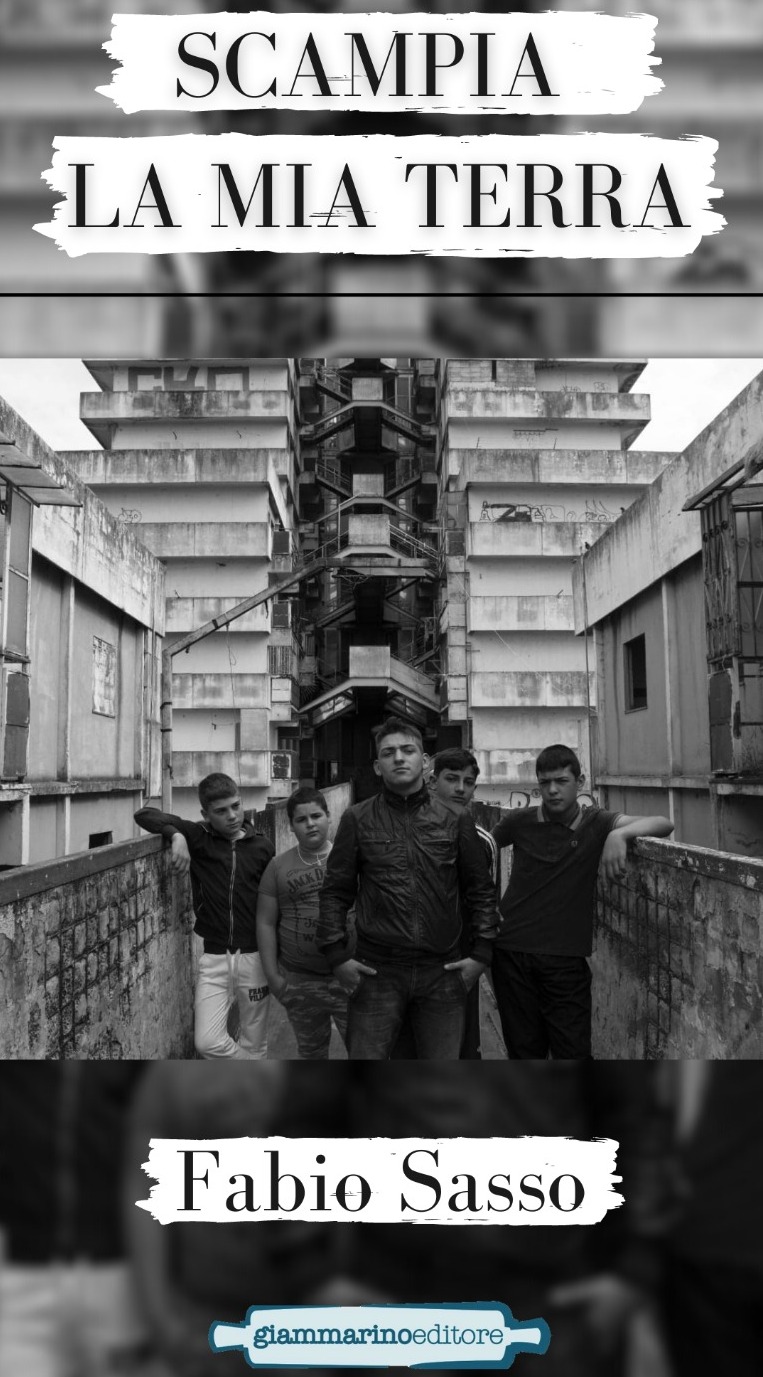 “Scampia la mia Terra” di Fabio Sasso