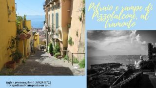 Petraio e rampe di Pizzofalcone - al tramonto: itinerario di Erika Chiappinelli