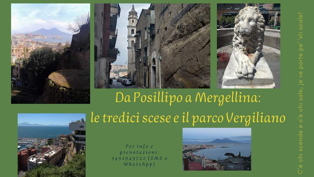 VISITE GUIDATE, DA POSILLIPO A MERGELLINA: LE TREDICI SCESE E IL PARCO VERGILIANO 2