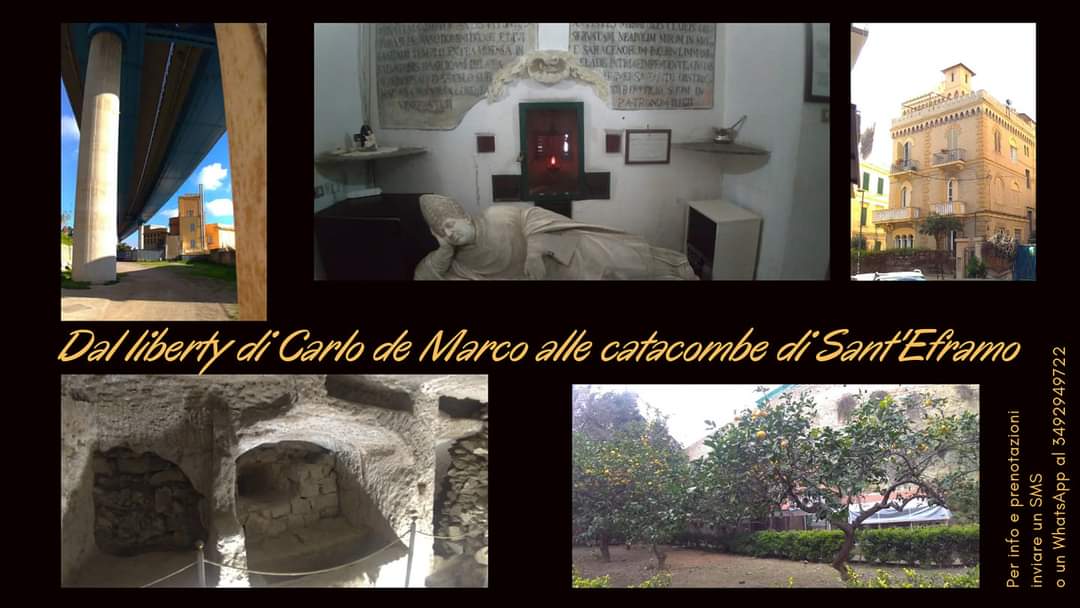 Visite Guidate, Dal liberty di Carlo De Marco alle catacombe di Sant'Eframo