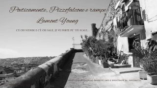 Visite Guidate / Poeticamente, Pizzofalcone e rampe Lamont Young - al tramonto