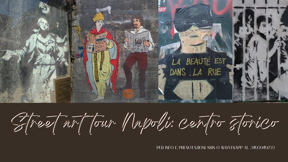 Visite Guidate / Street art tour Napoli: centro storico