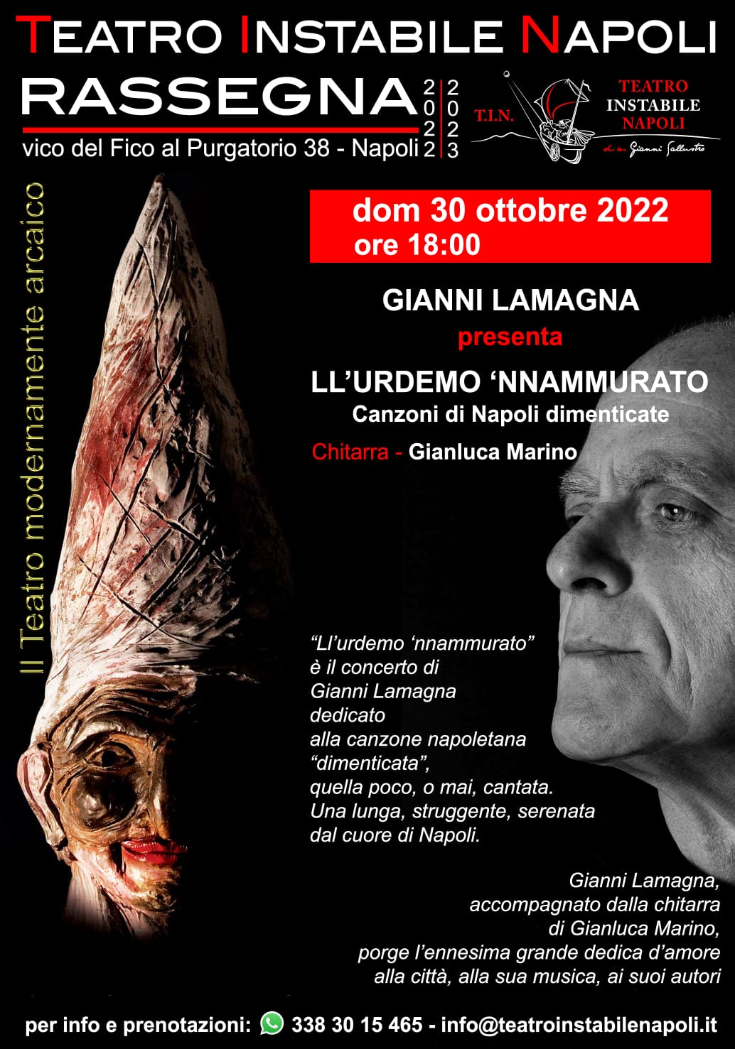 TEATRO INSTABILE NAPOLI DOMENICA 30 OTTOBRE ORE 18.00 Gianni Lamagna in Ll’urdemo ‘nnammurato Canzoni di Napoli dimenticate