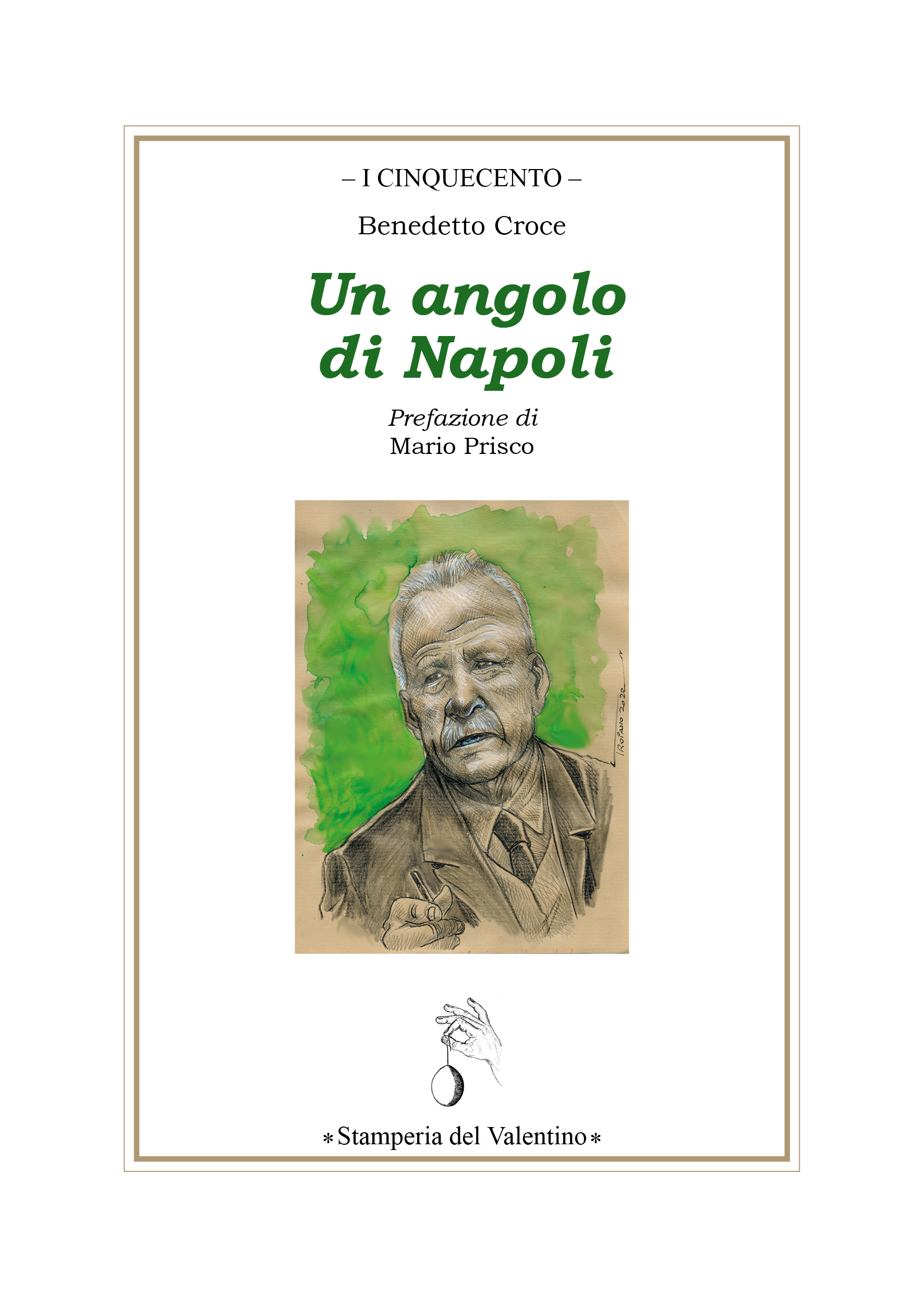 Benedetto Croce racconta la storia della sua dimora nel cuore del centro antico in “Un angolo di Napoli”. Da aprile 2023 in libreria per Stamperia del Valentino